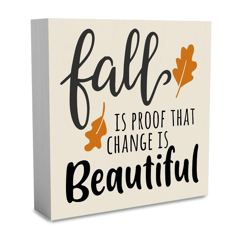 WRSUNT Rustic Autumn Fall is Proof That Change is Beautiful Wood Box Sign  Farmhouse Fall Artwork Decor  Fall Thanksgiving Wooden Square Sign Desk Block Signs Home Shelf Office Decoration 5 x 5 Inches - Image 1
