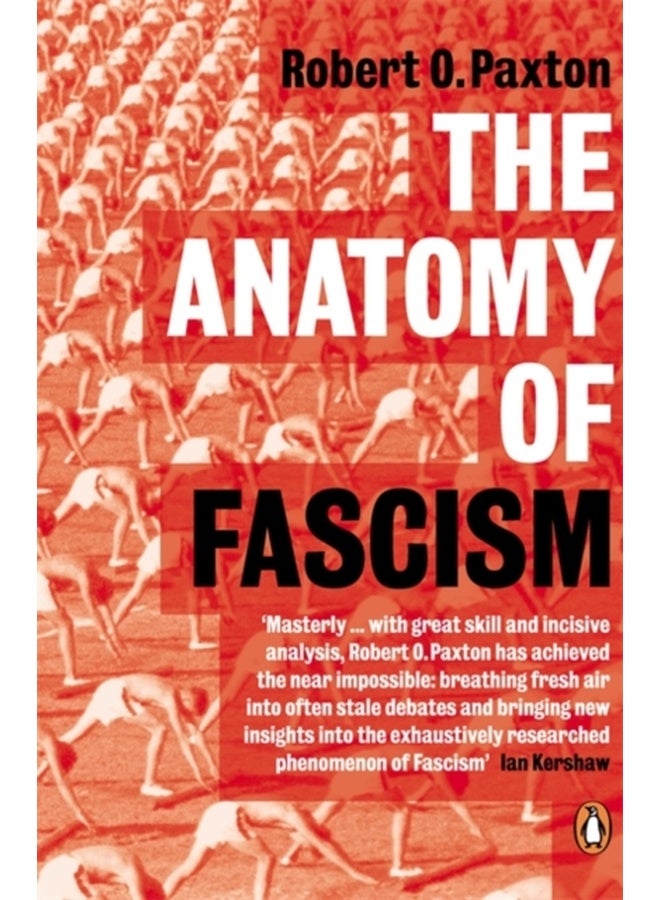 The Anatomy of Fascism 