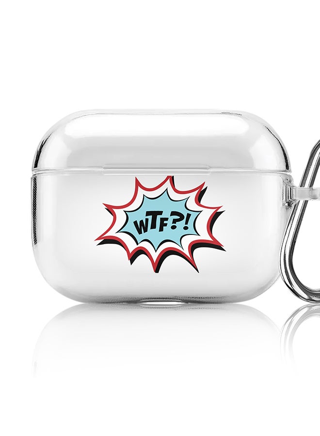 Stylizedd Classic Clear printed Case for Apple AirPods Pro 2nd Generation Thin Transparent Cover [Designed for Apple AirPods Pro 2nd Generation] - WTF? - Image 1