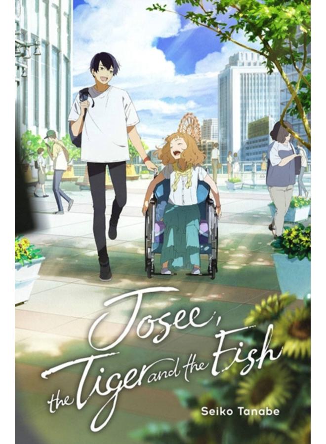 Josee, the Tiger and the Fish (light novel) 