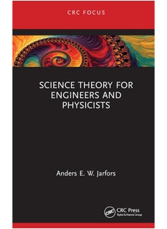 Science Theory for Engineers and Physicists 