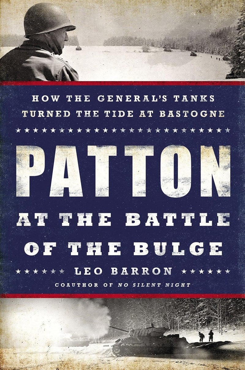 Patton At The Battle Of The Bulge: How the Genral's Tanks Turned the Tide at Bastogne  - Image 1