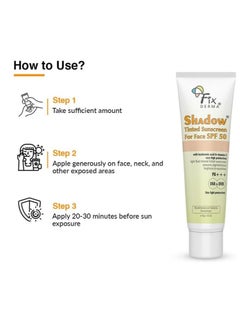 Fixderma Shadow Tinted Sunscreen SPF 50 PA+++ | Sunscreen with Vitamin E | UVA & UVB Protection | For All Skin Types - 30gm - pzsku/ZC79AC12A1B71711FB3FBZ/45/_/1739778447/d89f9c63-f66f-4c40-9d98-29a6ca03442c