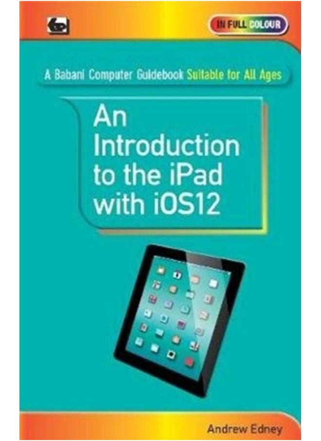 An Introduction to th iPad with iOS12 