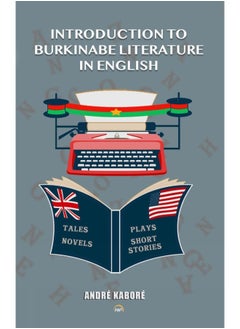 Introduction To Burkinabe Literature In English 