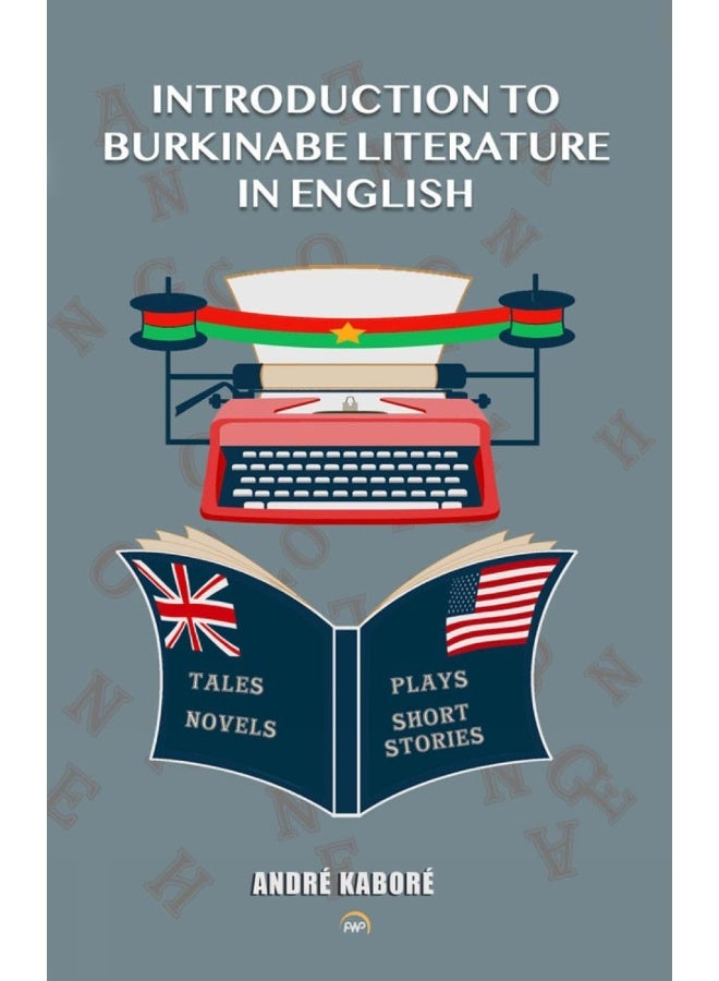 Introduction To Burkinabe Literature In English 