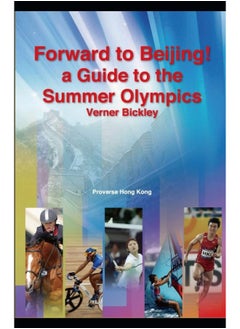 Forward to Beijing: A Guide to the Summer Olympics  - Image 1