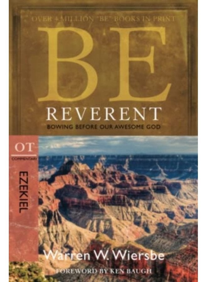 Be Reverent Bowing Before Our Awesome God - Paperback