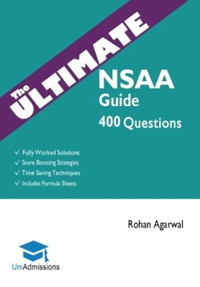 The Ultimate Nsaa Guide: 400 Practice Questions:  - Rohan Agarwal