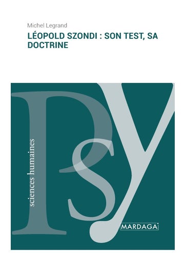 Léopold Szondi: son test, sa doctrine - pzsku/ZC7A6EADBAA10AFDBE73AZ/45/1749025549/3177f6bc-9e8f-412a-875e-79fc5e1304aa
