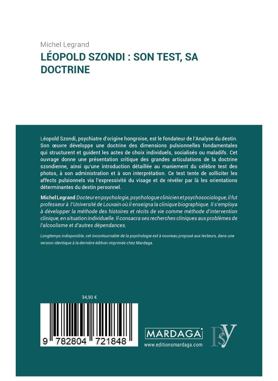 Léopold Szondi: son test, sa doctrine