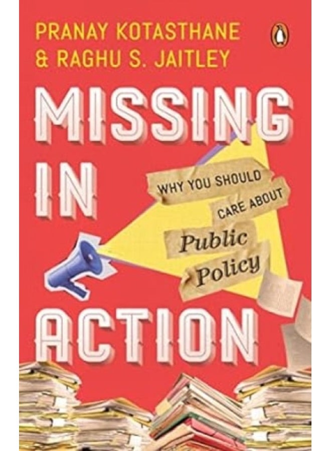Missing In Action: Why You Should Care About Public Policy 
