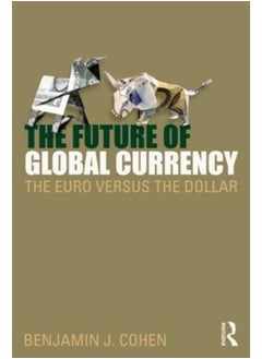 The Future of Global Currency 