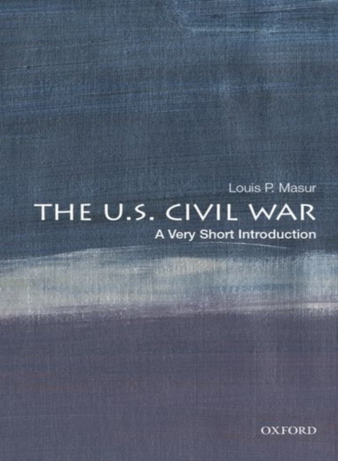 The U.S. Civil War: A Very Short Introduction 