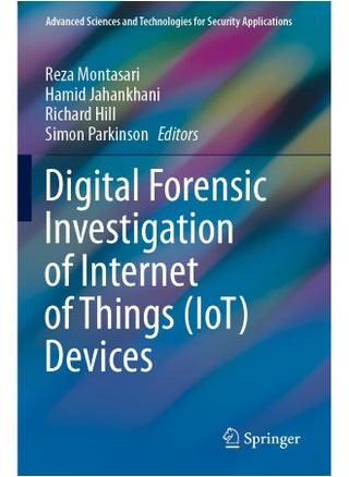 Digital Forensic Investigation of Internet of Thin - pzsku/ZC7B2612A67F2AFA2B87DZ/45/_/1731335036/d883be20-eaca-4eb3-904c-88e24bc2efe0