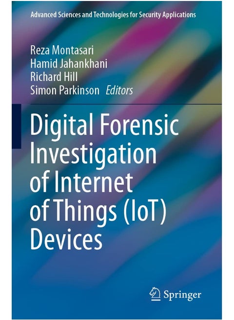 Digital Forensic Investigation of Internet of Thin