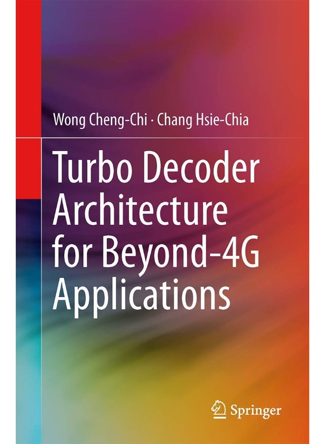 Turbo Decoder Architecture for Beyond-4G Applicati