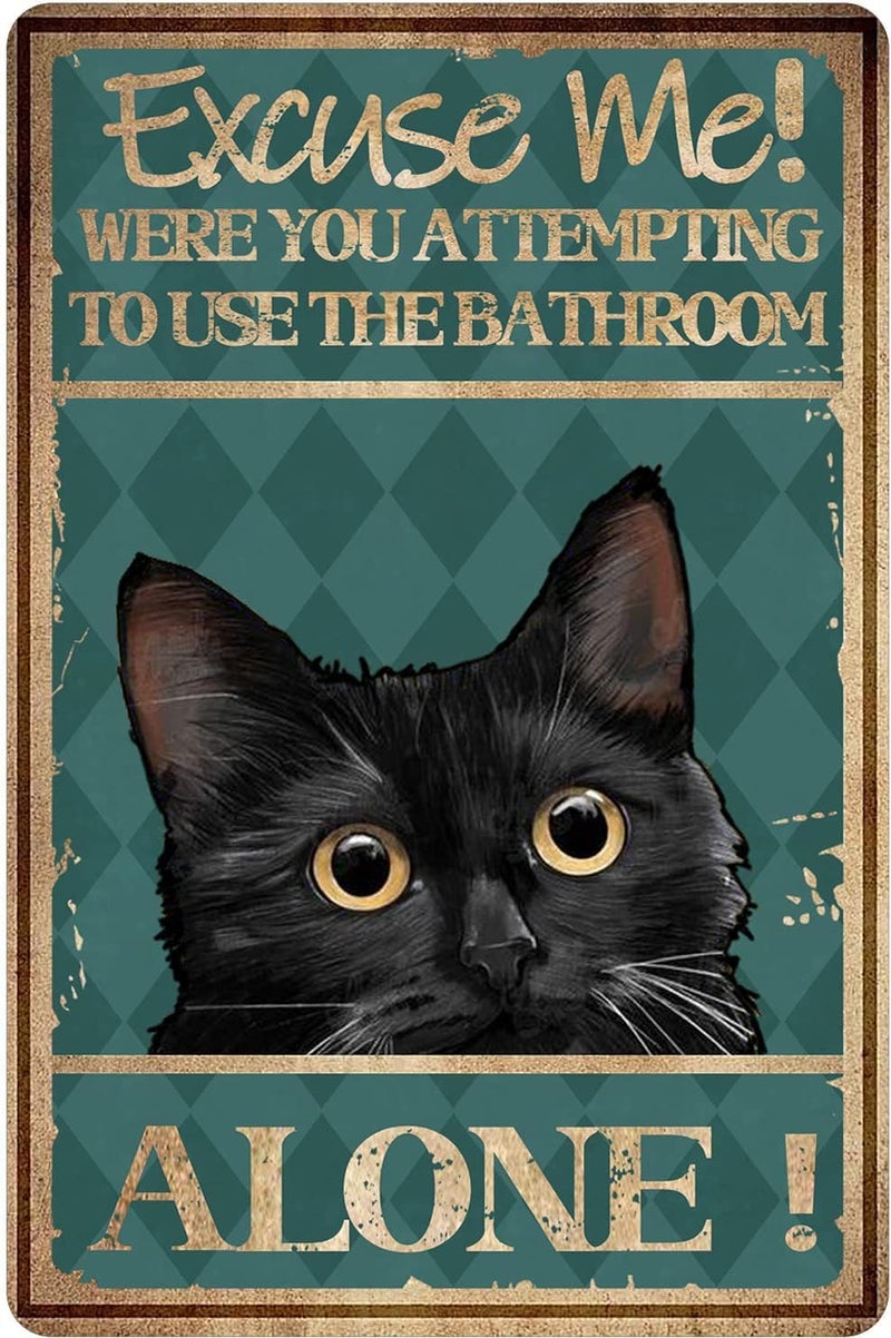 CCPARTON Cat Bathroom Wall Art  Decor  Funny Restroom Sign  Excuse Me Bath Wall Decor Retro Metal Tin Sign Vintage Aluminum Sign for Home Coffee Wall Decor 8x12 Inch