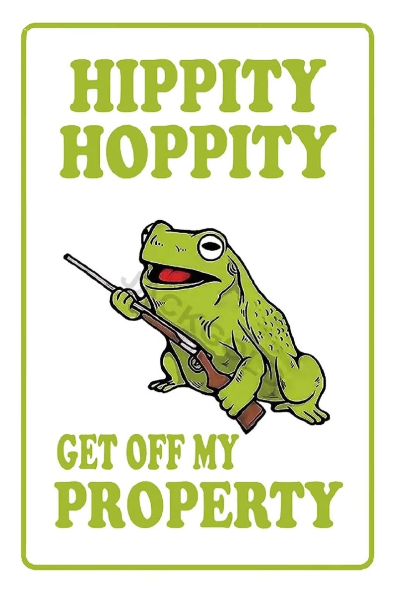 Hippity Hoppity Get Off My Property Frog No Tresspassing Novelty Sign  8x12 Retro Metal Sign Warning Vintage Sign Bar Cafe Wall Decor