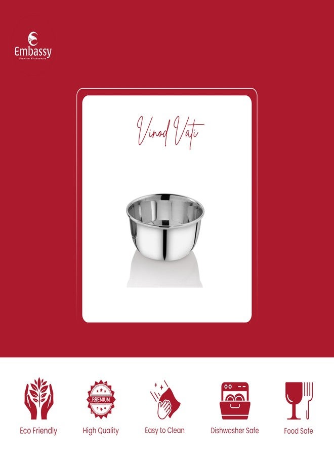 EMBASSY Vinod Vati/Curry Bowl, Size 3, 150 ml, 10 cms (Pack of 6, Stainless Steel) - Image 2