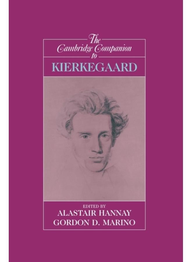 The Cambridge Companion to Kierkegaard 