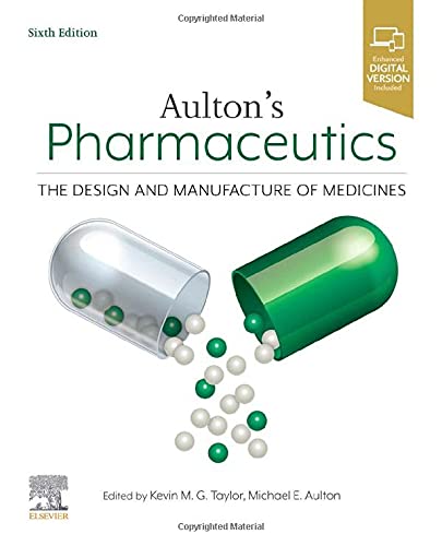 Aultons Pharmaceutics The Design And Manufacture Of Medicines