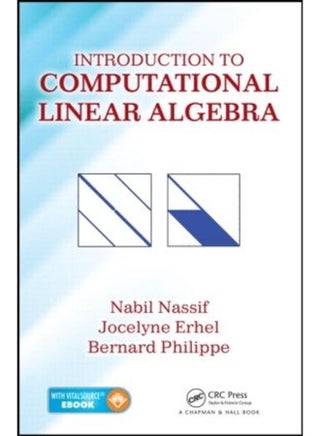Introduction to Computational Linear Algebra - pzsku/ZC7DACC78541FF663FE63Z/45/_/1705919158/733beb17-0b0b-44f2-ab22-7dc9885fb224