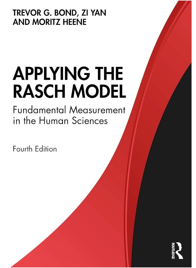 Applying the Rasch Model: Fundamental Measurement in the Human Sciences 