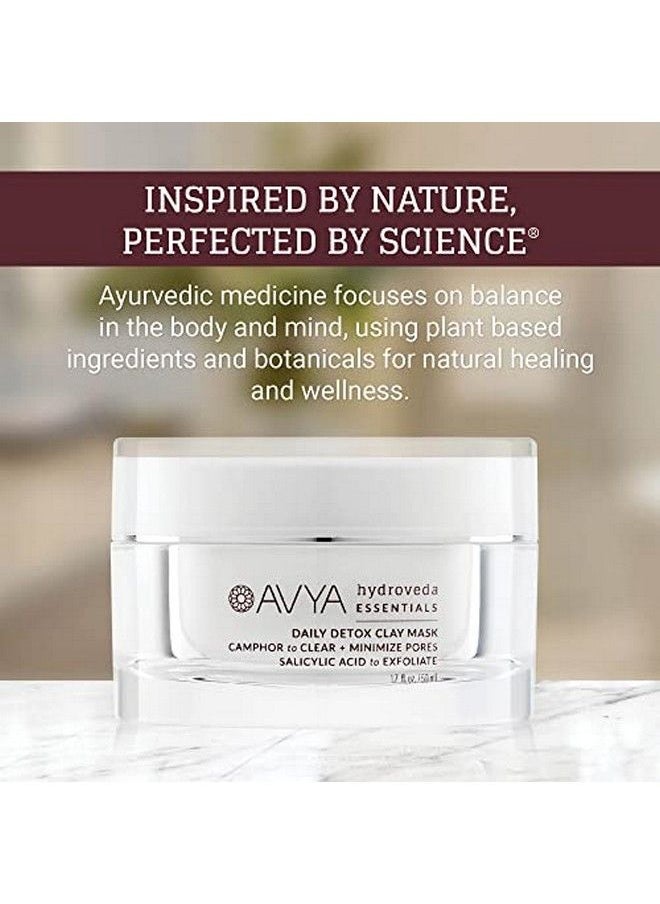 Avya Hydroveda Essentials Daily Detox Clay Mask (1.7Oz) Bentonite Clay Treatment For Blemishes & Calming Camphor For Inflammation / Remove Impurities And Cleanse Pores
