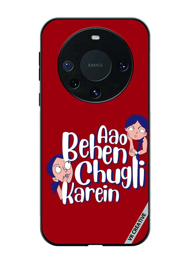VR CREATIVE Protective Case Cover For Huawei Mate 60 Pro Aao Behen Chugli Karein Quote Design Multicolour - Image 1