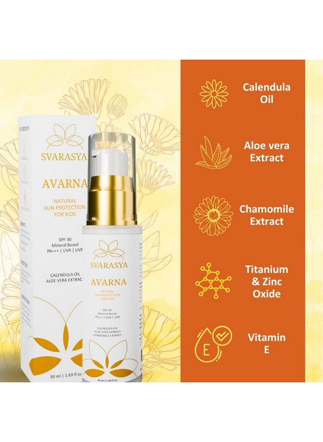 Svarasya - Avarna - Kids Natural Sunscreen With Spf 30 Pa +++ | Suitable For Sensitive Skin | Safe For Kids Above 6 Months - 50 Ml - Image 1