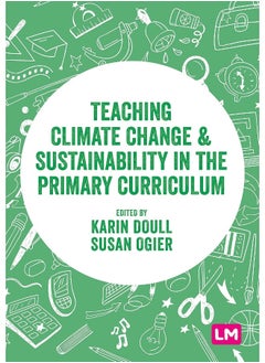 Teaching Climate Change and Sustainability in the Primary Curriculum  - Image 1