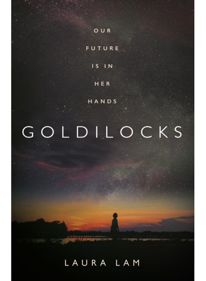 Goldilocks : The boldest high-concept thriller of the year