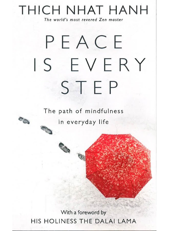 Peace Is Every Step - Image 1