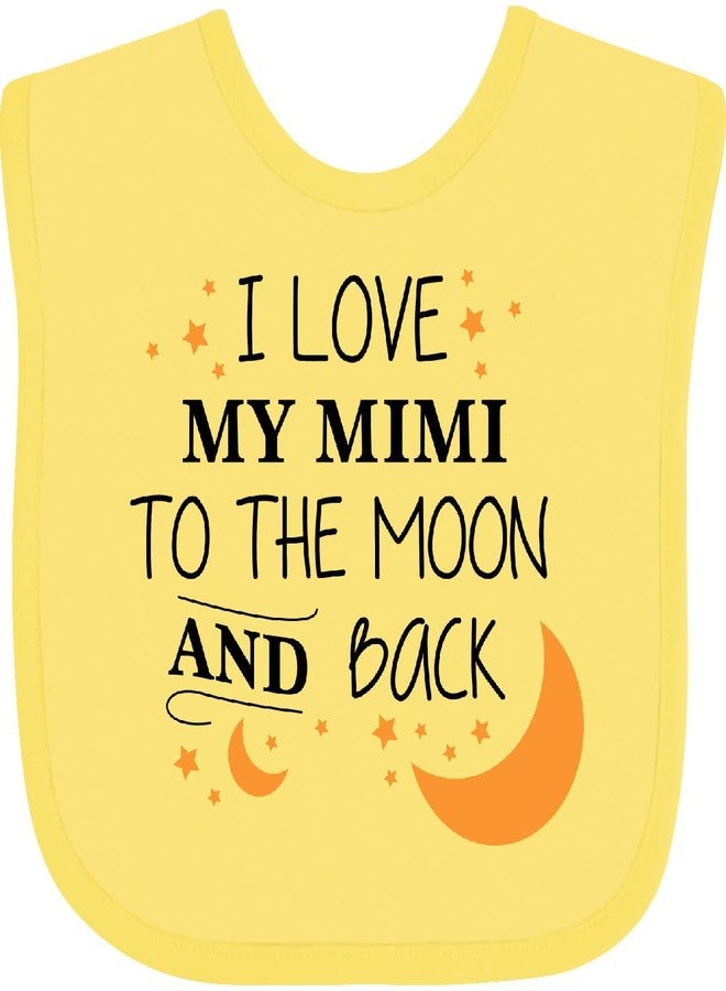 inktastic I Love My Mimi To the Moon and Back Baby Bib Banana 2966f - Image 1
