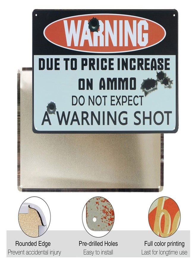 STORE 2508 Store2508 Vintage Metal Tin Sign Poster - Price Increase on Ammo No Warning Shot 30x20 Cm - Image 2