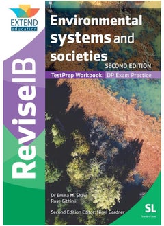 Extend Education Environmental Systems and Societies (SL): Revise IB TestPrep Workbook (SECOND EDITION)  - Image 1
