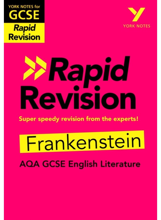 York Notes for AQA GCSE Rapid Revision Frankenstein catch up revise and be ready for and 2023 and 2024 exams and assessments - Paperback
