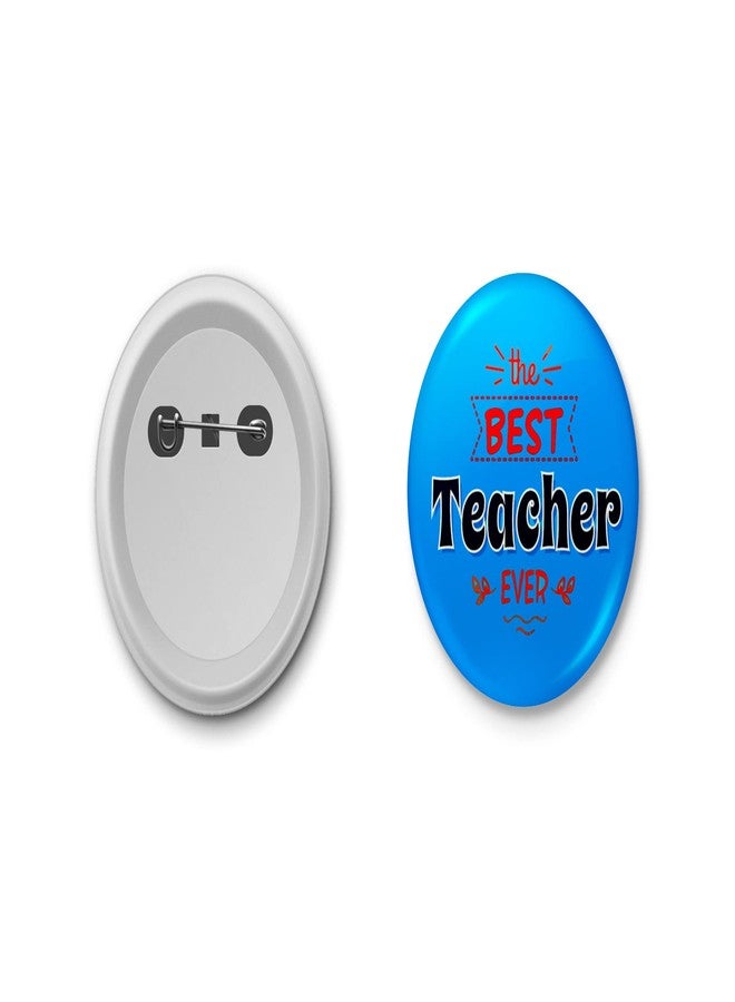 Hubops best teacher ever badge Round Pin Button Badge Happy Teachers Day & Other Events school 44mm (pack of 12) - Image 2