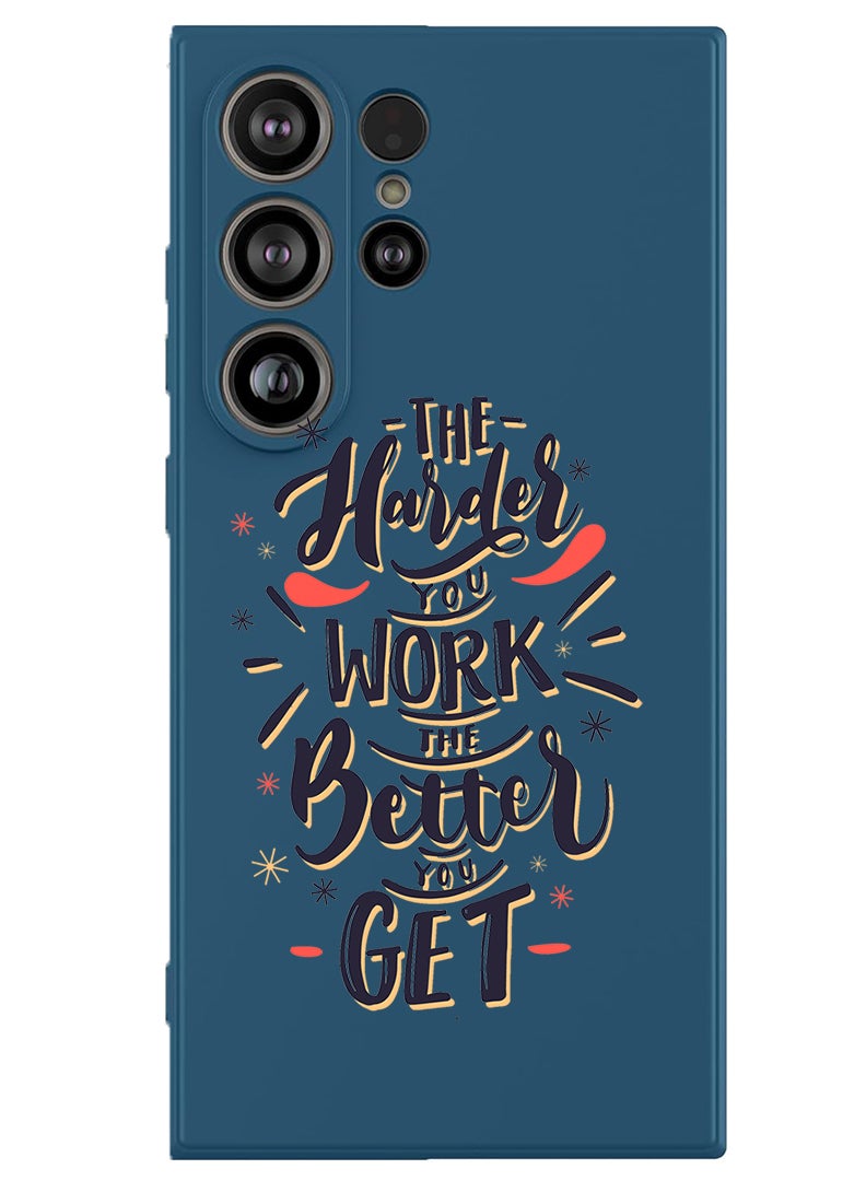 Theodor Protective Slim Fit Case Liquid Silicone Cover with Full Body Protection Anti-Scratch Shockproof Case For Samsung Galaxy S25 Ultra (Blue) - Harder you work Better you get  - Image 1
