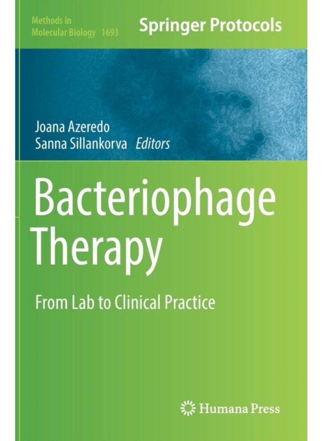 Bacteriophage Therapy From Lab to Clinical Practice 1693 - Hardback