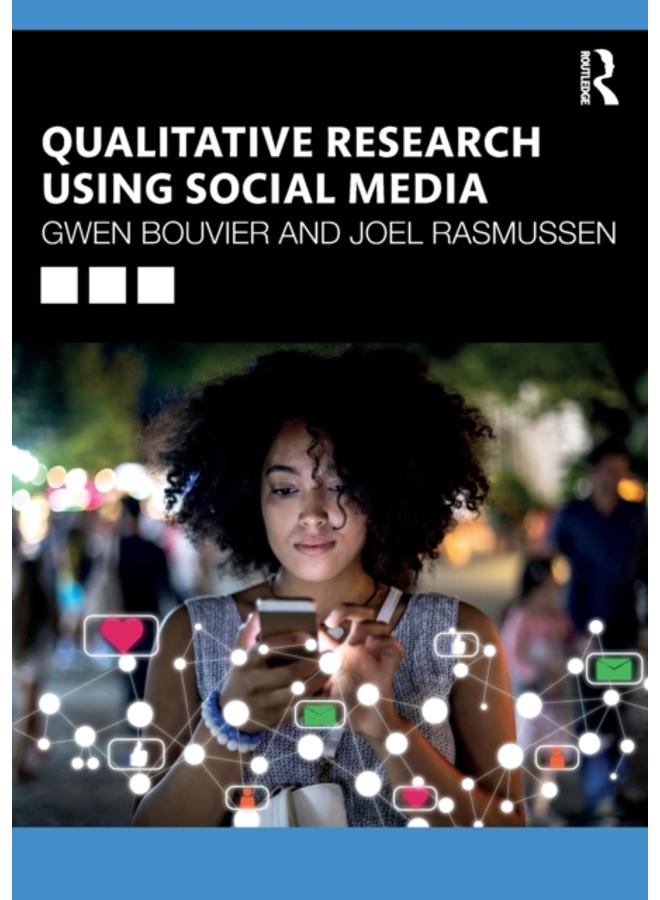 Qualitative Research Using Social Media