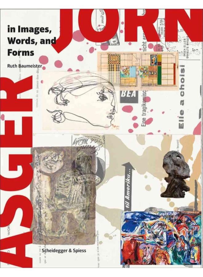 Asger Jorn in Images, Words and Forms