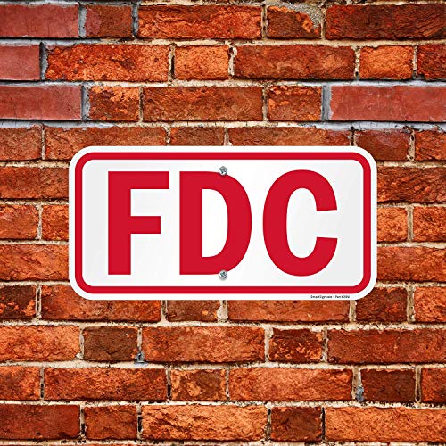 SmartSign - K-8235-AL-09x18 "FDC" Sign | 9" x 18" Aluminum 9" x 18" Non-Reflective Aluminum - Image 4