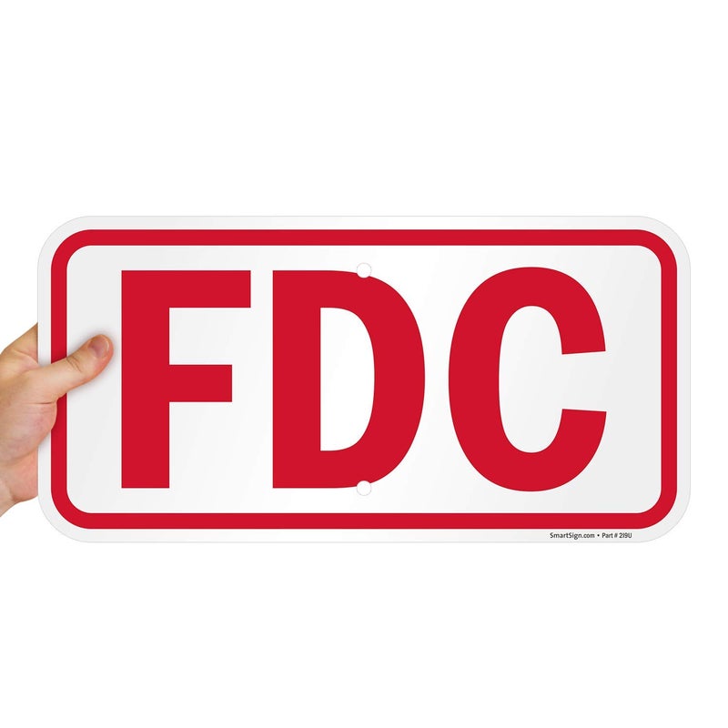 SmartSign - K-8235-AL-09x18 "FDC" Sign | 9" x 18" Aluminum 9" x 18" Non-Reflective Aluminum - Image 5