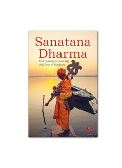 SANATANA DHARMA: Understanding the Knowledge and Ethics of Hinduism  - Image 3