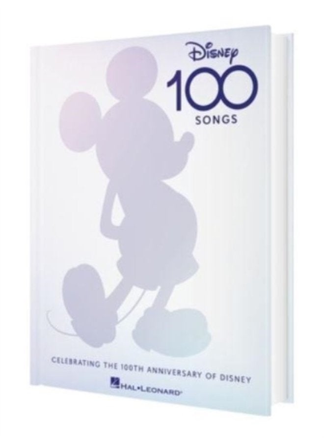 Disney 100 Songs Celebrating the 100th Anniversary of Disney - Hardback