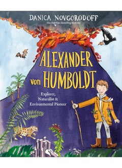 Alexander von Humboldt: Explorer, Naturalist & Environmental Pioneer  - Image 2