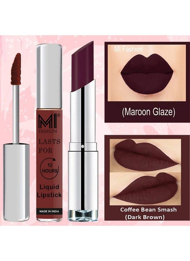 MI FASHION Made In India Lipstick Combo Offers 100% Veg Long Lasting Dark Brown Liquid Matte Lipstick Maroon Rebel Creamy Matte Lipstick  - Image 1