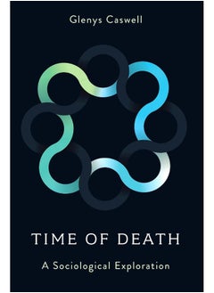 Time of Death: A Sociological Exploration  - Image 2